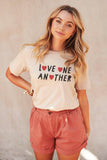 LOVE ONE ANOTHER Graphic T-Shirt