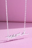 mama script necklace 16"