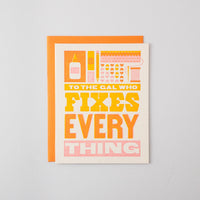 Gal Who Fixes Everything Letterpress Card