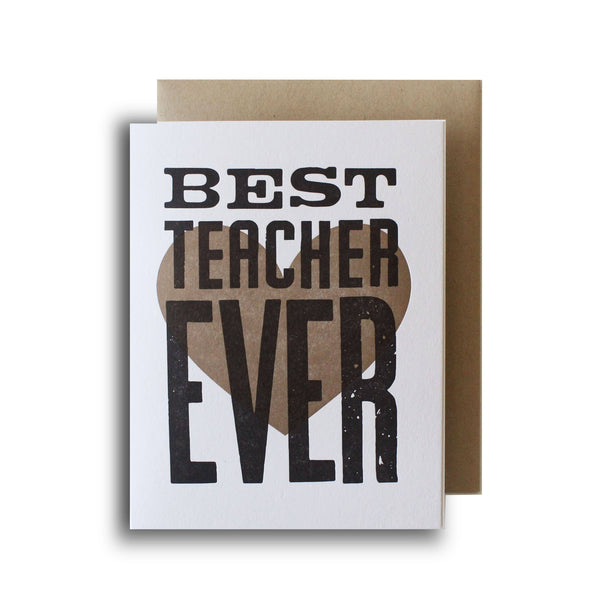 Best Teacher Ever Letterpress Card